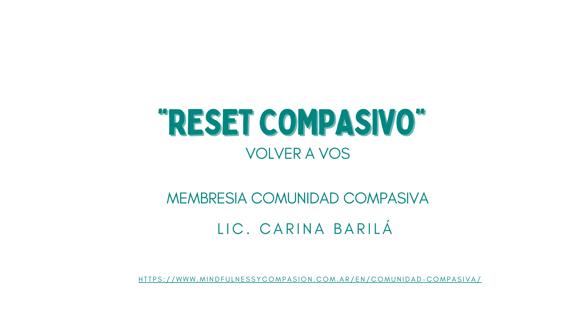 Reset compasivo